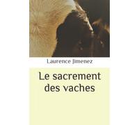 Le sacrement des vaches