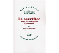 Le Sacrifice dans les religions africaines – Gallimard