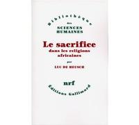 Le Sacrifice dans les religions africaines – Gallimard