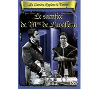 Le sacrifice de Madame de la Valette