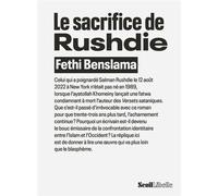 Le Sacrifice de Rushdie - Fethi Benslama - Seuil - broché - Essai