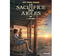 Le Sacrifice des aigles T01: Dead Smile