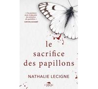 Le sacrifice des papillons