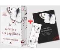Le sacrifice des papillons - Nathalie Lecigne - L'oiseau Noir - broché - Roman
