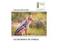 Le Sacrifice du Fidèle