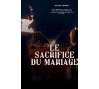Le sacrifice du mariage
