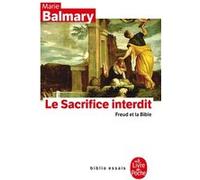 Le Sacrifice interdit Marie Balmary (Auteur)
