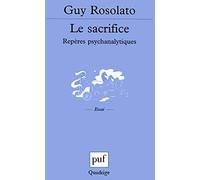 Le Sacrifice : Repères psychanalytiques