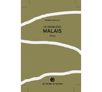 Le Sacrilège malais - Pierre Boulle - Pacifique Eds Du - relié - Roman