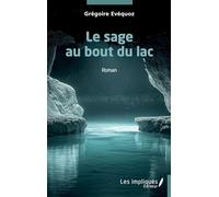 Le sage au bout du lac