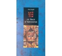 Le sage d'Abyssinie: Traité de Zara Yaqob, extraits...