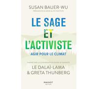 Le sage et l'activiste - Agir pour le climat