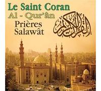 Le Saint Coran - Prières