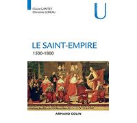 Le Saint-Empire - 1500-1800: 1500-1800