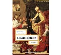 Le Saint-Empire Claire Gantet (Auteur), Christine Lebeau (Auteur)