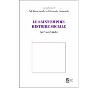 Le Saint-Empire, Histoire Sociale (Xvie-Xviiie Siècle)