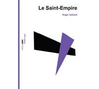 Le Saint-Empire - Roger Vailland - Aden Belgique - broché - Essai
