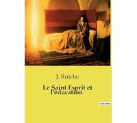 Le Saint Esprit et l'éducation