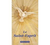Le Saint Esprit, prières et textes – Nice Connection