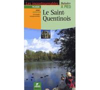 Le Saint-Quentinois - Balades À Pied