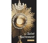 Le saint sacrement, nouvelle édition Collectif (Auteur)