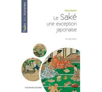Le saké Une exception japonaise - Nicolas Baumert - Pu.francois Rabelais - broché - Essai