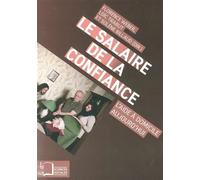 Le Salaire de la Confiance L'Aide a Domicile Aujourd'hui - Collectif - Rue D'ulm Eds - broché - Etude