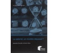 Le salariat, un modèle dépassé ?