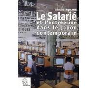 Le Salarié et l'entreprise dans le Japon contemporain