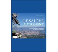 Le saleve autrement