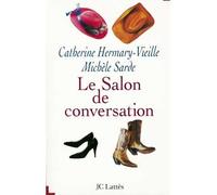 Le salon de conversation - - Catherine Hermary-Vieille - Lattes - Livre
