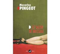 Le Salon de massage Mazarine Pingeot (Auteur)