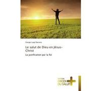 Le salut de dieu en jésus-christ Dacosta-G (Auteur)