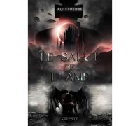 Le salut de l'âme - Ali Stuebbe - Celeste - broché - Roman