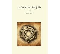 Le Salut par les Juifs