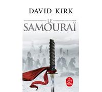 Le Samouraï - David Kirk - Lgf - Poche - Roman