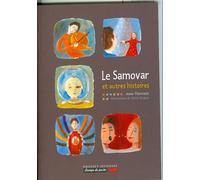 Le samovar et autres histoires - Anne Thevenin - Grasset Jeunesse - Poche - Roman junior dès 9 ans