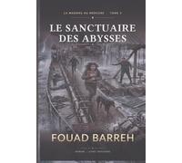 LE SANCTUAIRE DES ABYSSES: LA MADONE AU MERCURE, TOME 3