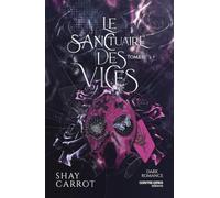 Le Sanctuaire des Vices-Tome 2