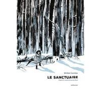 Le sanctuaire Laurine Roux (Auteur), Jérôme Lavoine (Auteur)