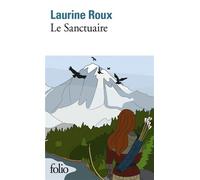 Le Sanctuaire - Laurine Roux - Gallimard - Poche - Roman