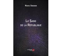 Le Sang De La République