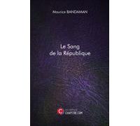 Le Sang De La République