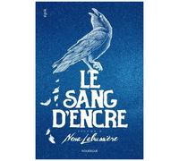 Le Sang D'encre - Tome 2