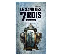 Le sang des 7 rois 2 - Régis Goddyn - Atalante - Poche - Roman