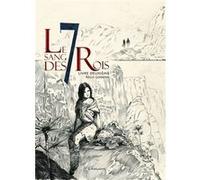 Le sang des 7 rois ii Régis Goddyn (Auteur)