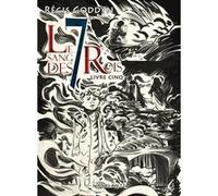 Le sang des 7 rois livre v Régis Goddyn (Auteur)