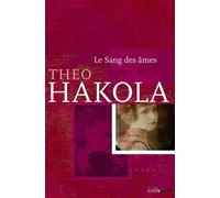 Le Sang des Ames - Théo Hakola - Intervalles - broché - Roman