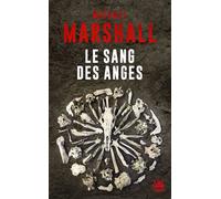 Le Sang des anges - Michael Marshall - Bragelonne - Poche - Roman