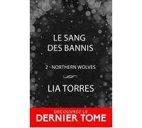 Le Sang des Bannis - Lia Torres - Moonlight - ebook (ePub) - Livre